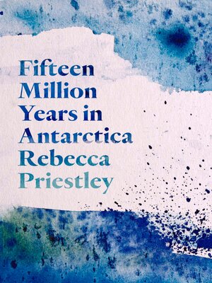 cover image of Fifteen Million Years in Antarctica